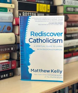 Rediscover Catholicism