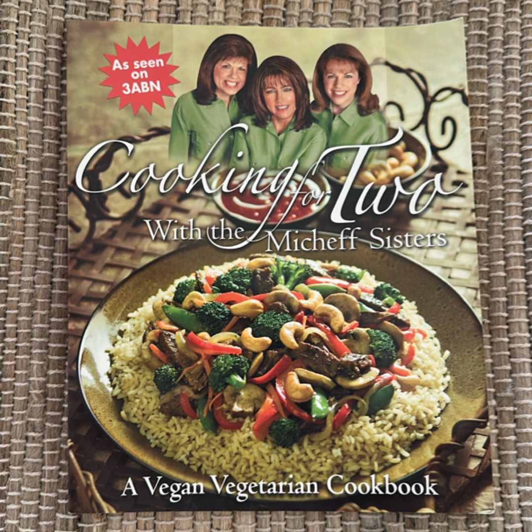 Cooking for Two with the Micheff Sisters