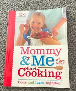 Mommy and me start cooking 