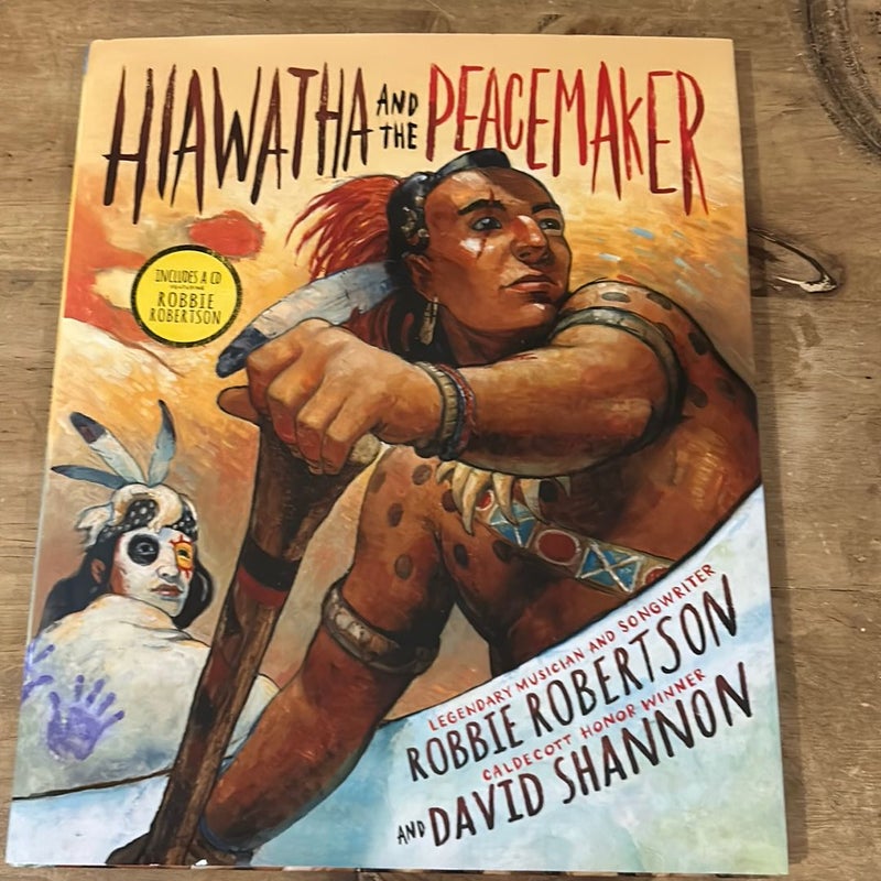 Hiawatha and the Peacemaker