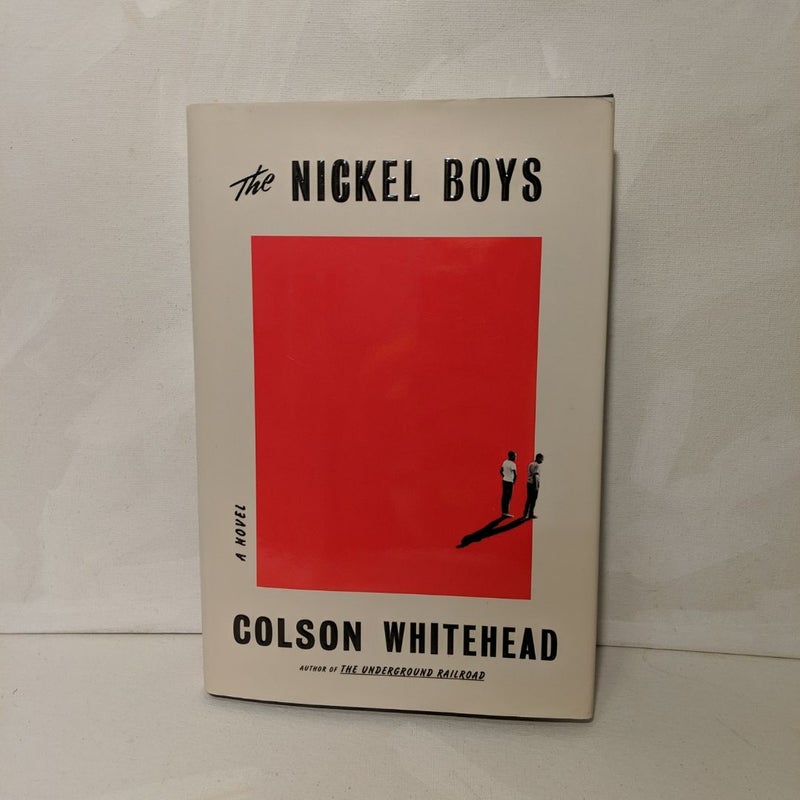 The Nickel Boys (Winner 2020 Pulitzer Prize for Fiction)