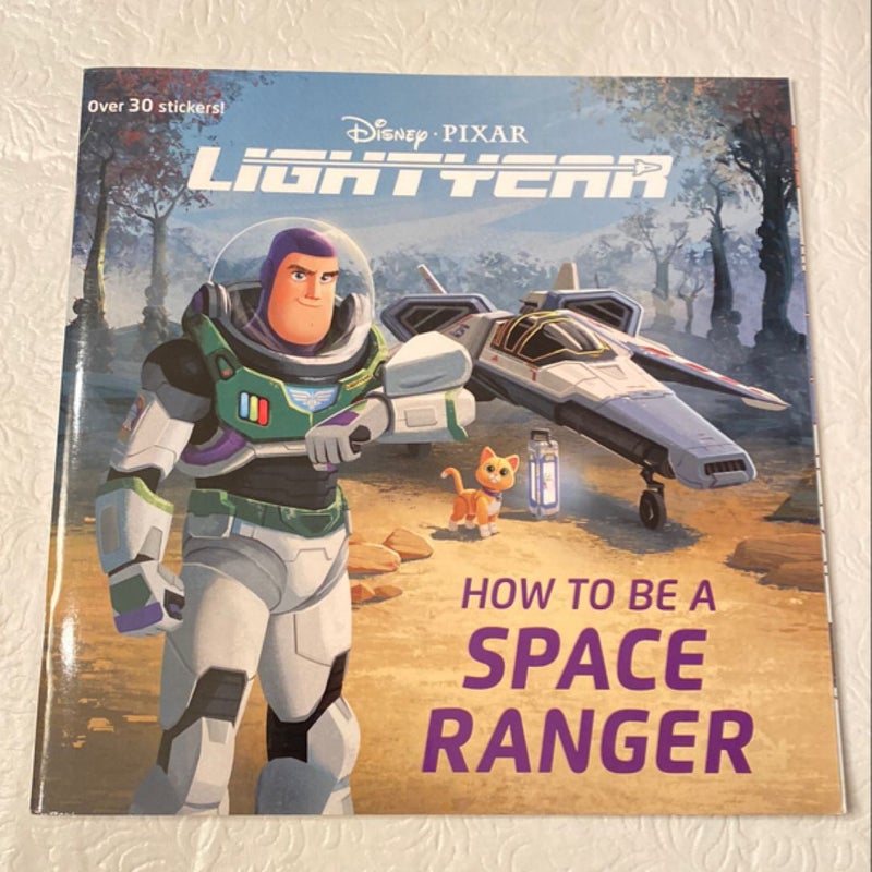 How to Be a Space Ranger (Disney/Pixar Lightyear)