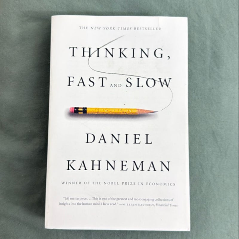 Thinking, Fast and Slow