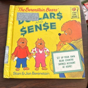 The Berenstain Bears' Dollars and Sense