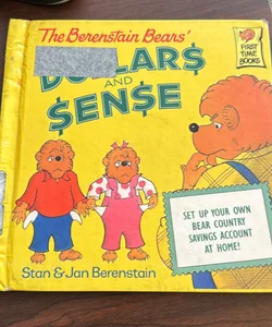 The Berenstain Bears' Dollars and Sense