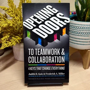 Opening Doors to Teamwork and Collaboration