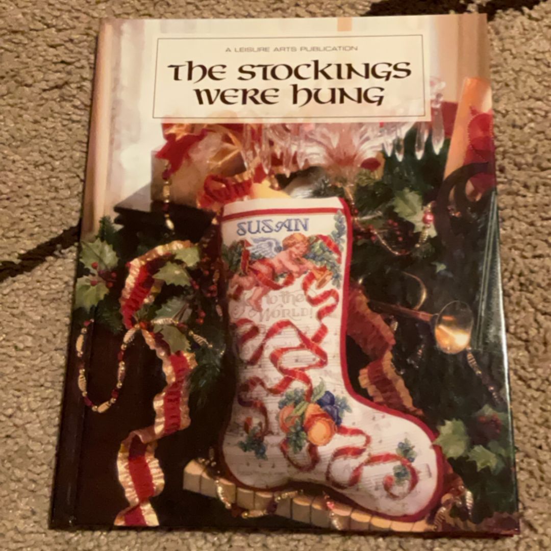 The Stockings Were Hung