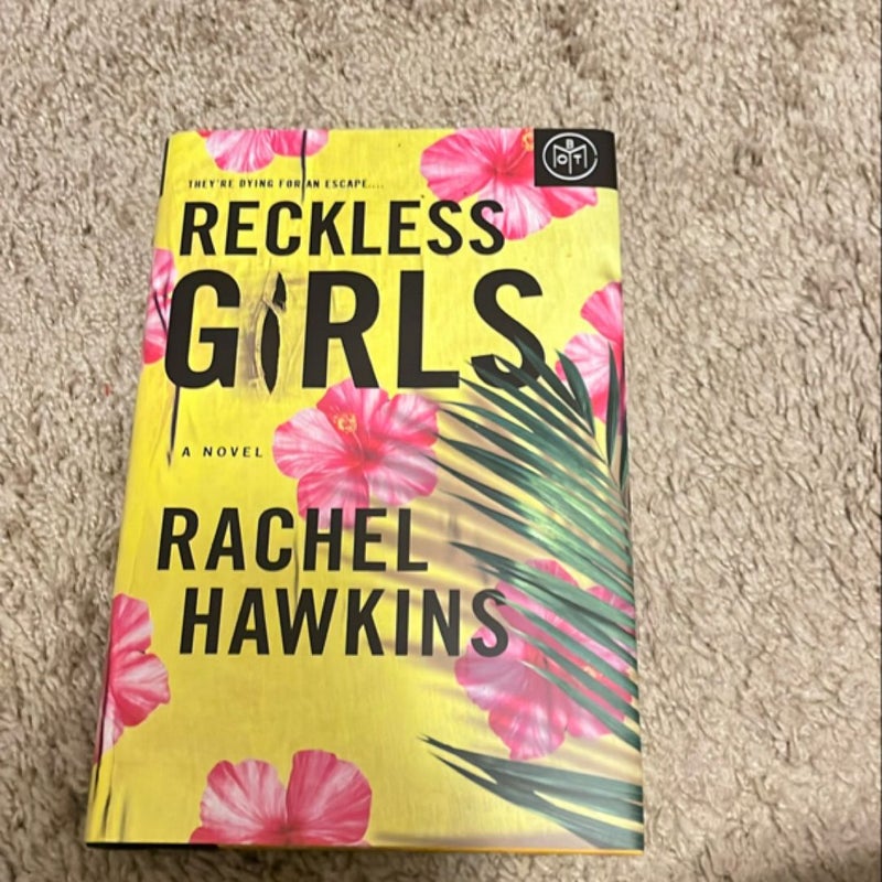 reckless girls