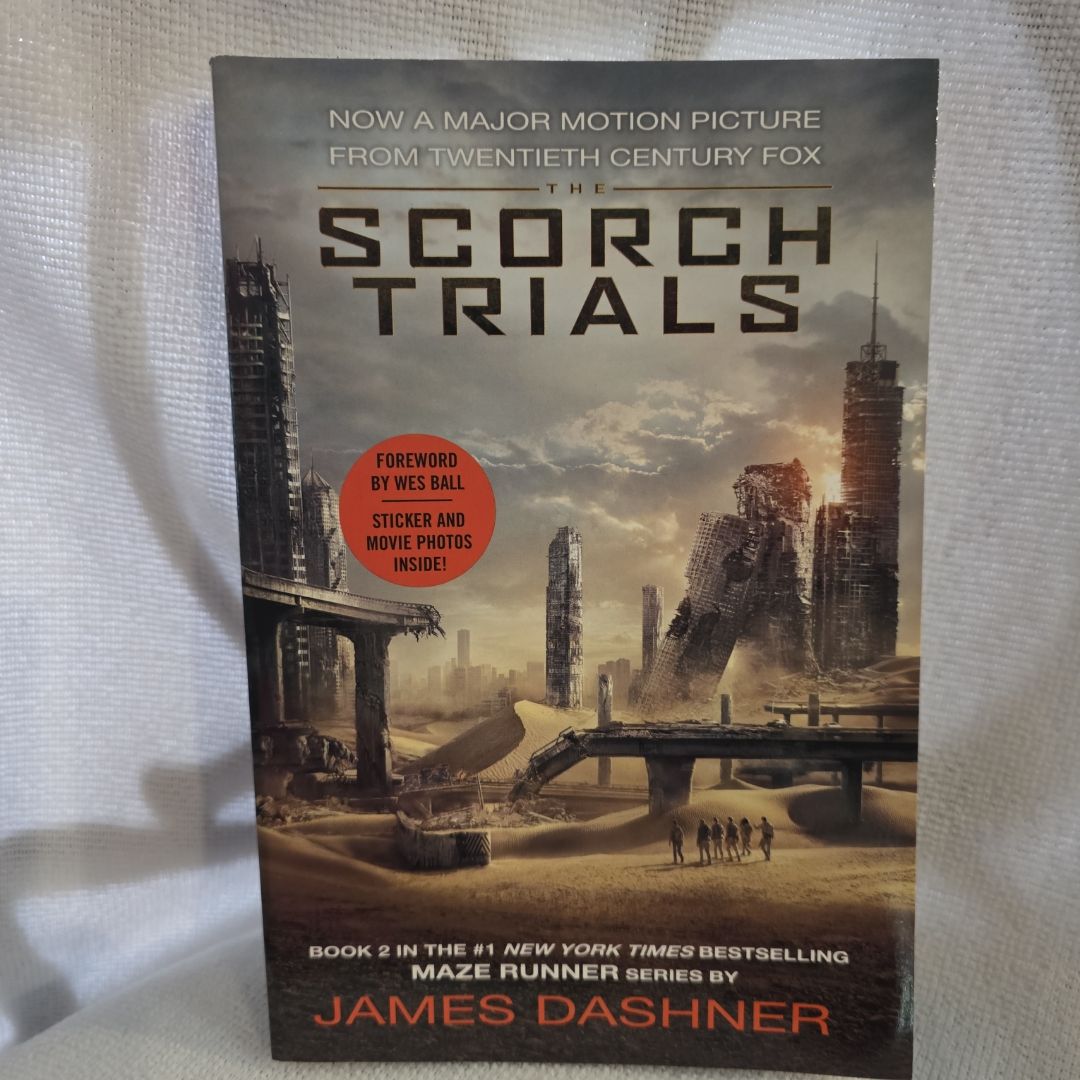 The Scorch Trials Movie Tie-In Edition (Maze Runner, Book Two)