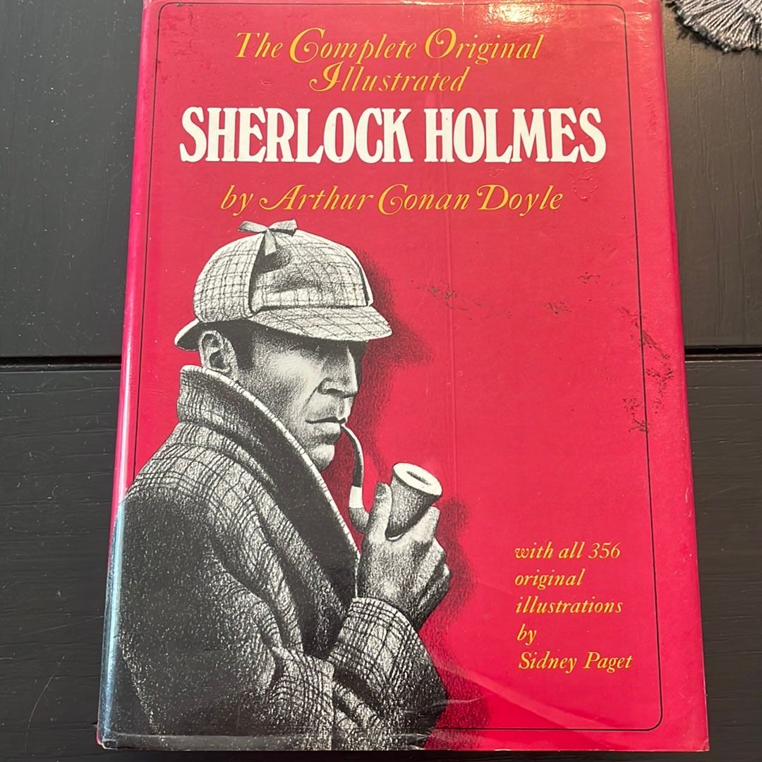 The Complete Original Illustrated Sherlock Holmes By Arthur Conan Doyle ...