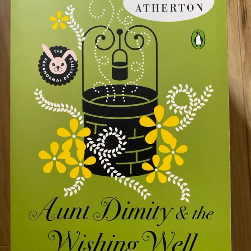 Aunt Dimity and the Wishing Well