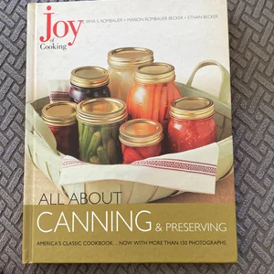 All about Canning and Preserving