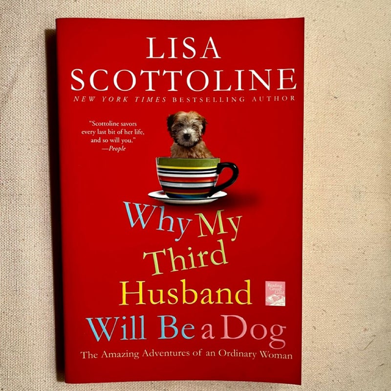 Why My Third Husband Will Be a Dog