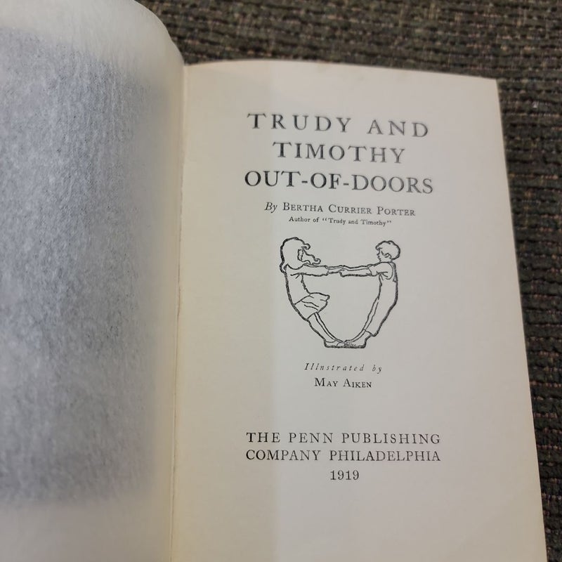 Trudy and Timothy Out-Of-Doors