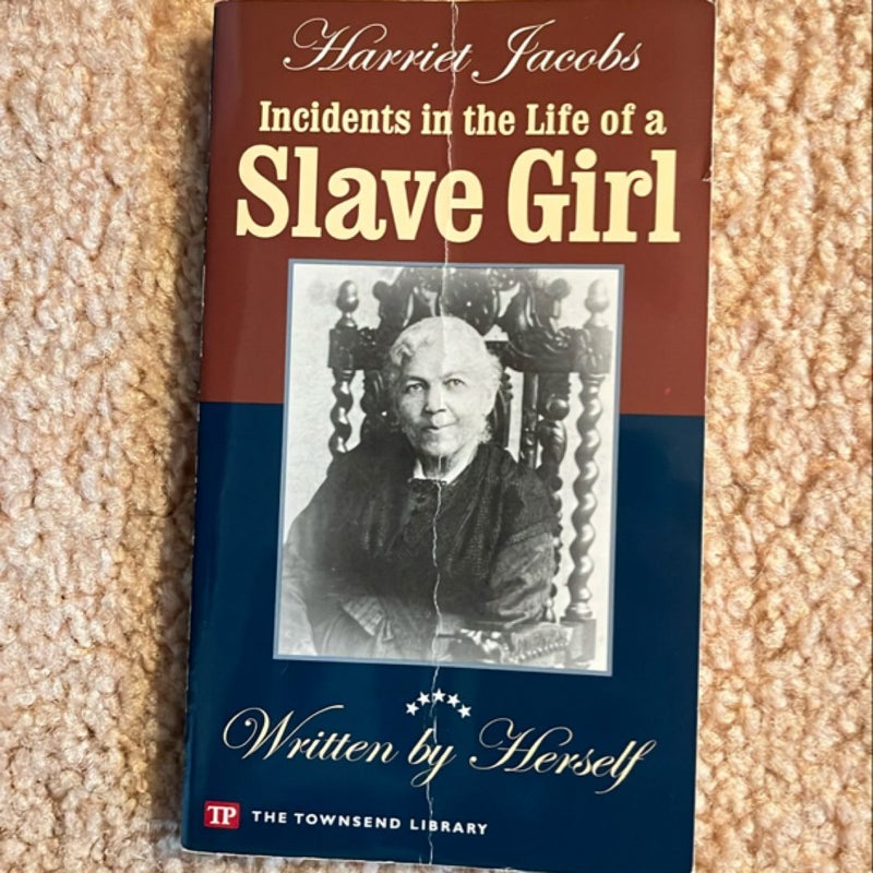 Incidents in the Life of a Slave Girl