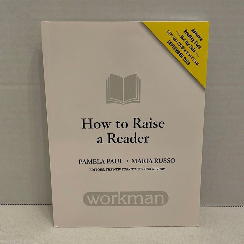 How to Raise a Reader ARC
