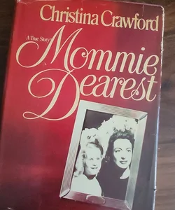 Mommie Dearest 