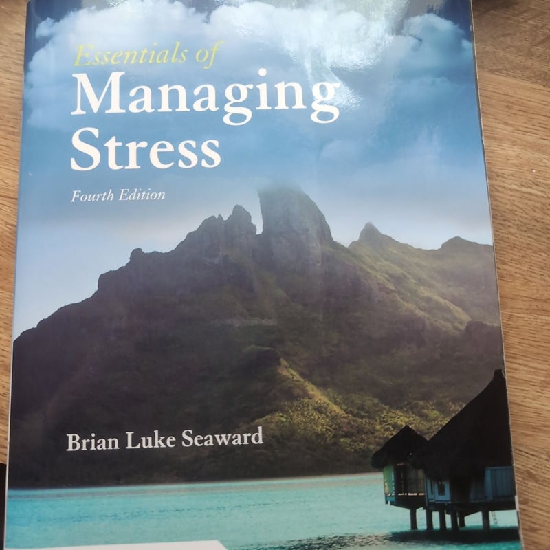 Essentials of Managing Stress