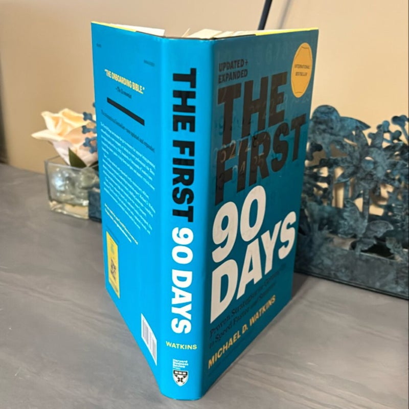 The First 90 Days, Updated and Expanded