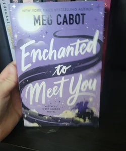 Enchanted to Meet You 