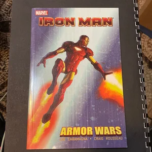 Iron Man and the Armor Wars