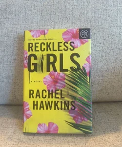 Reckless Girls