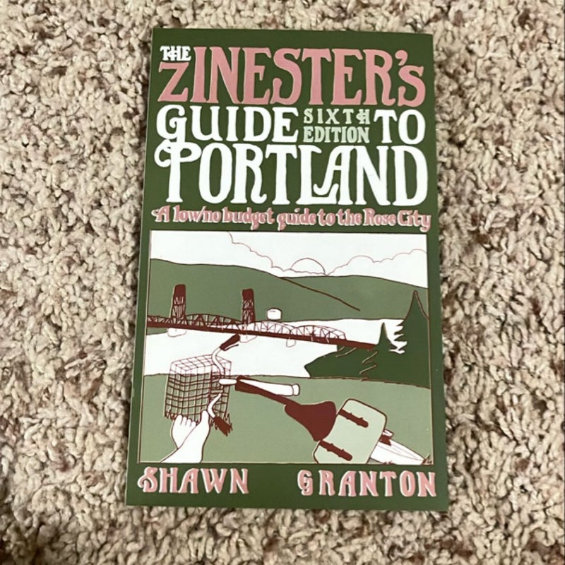 The Zinester's Guide to Portland