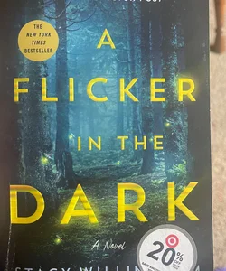 A Flicker in the Dark