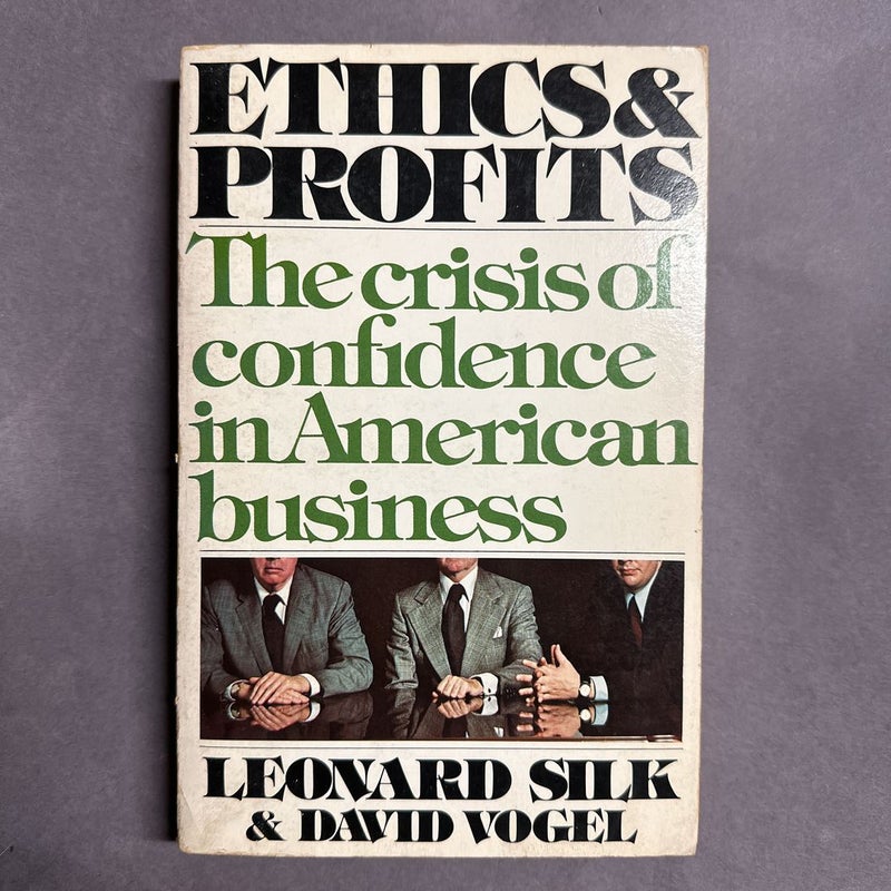 Ethics and Profits
