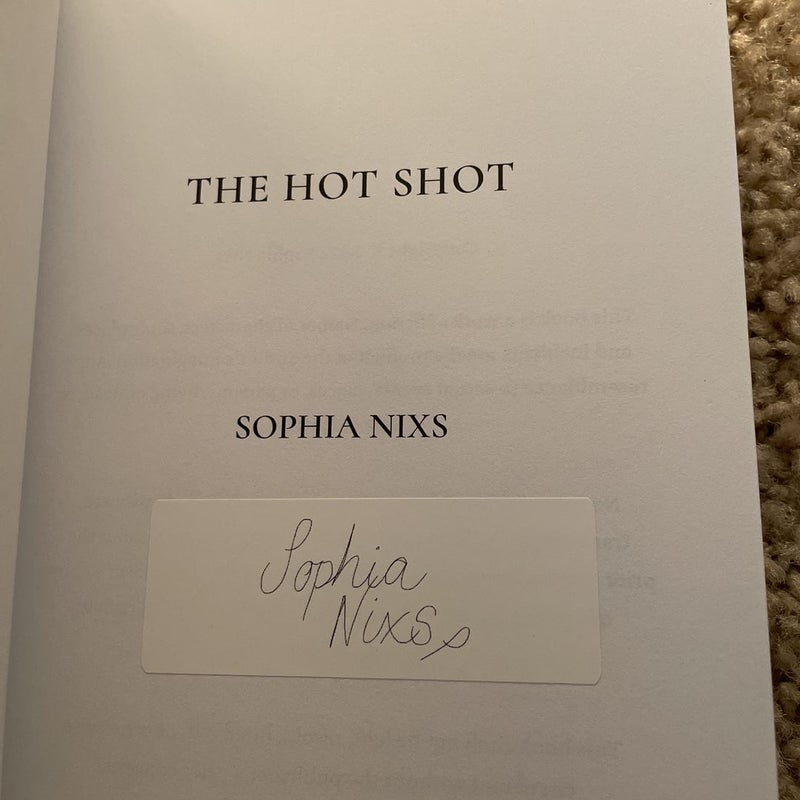 The Hot Shot (TSOML Exclusive Cover with attached bookplate)