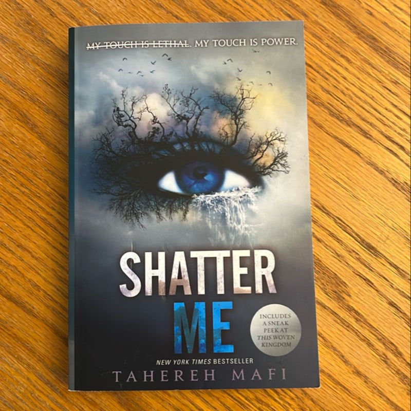 Shatter Me