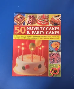 50 Novelty Cakes & Party Cakes
