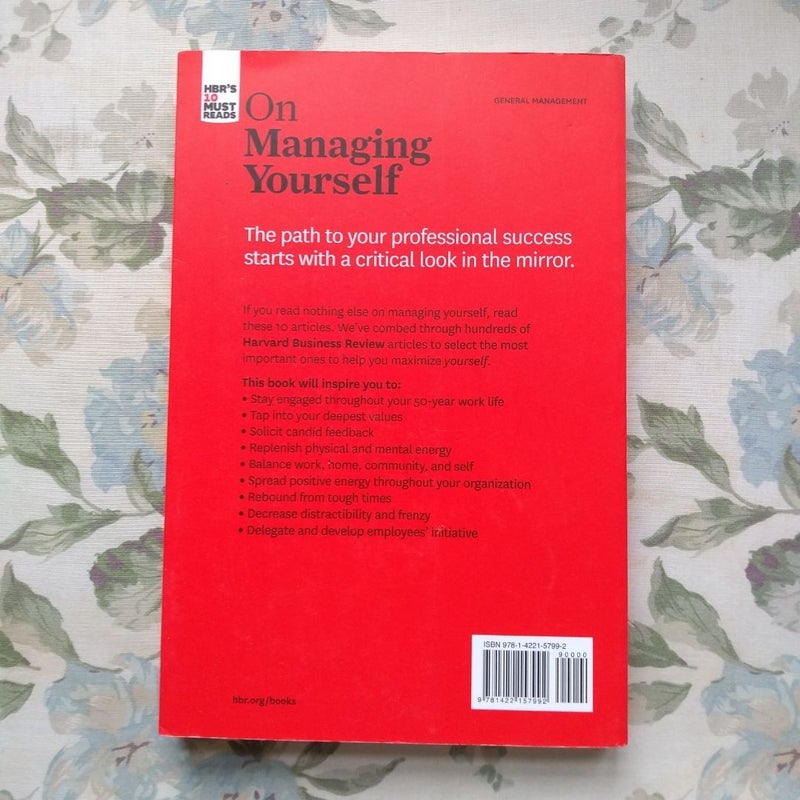 HBR's 10 Must Reads on Managing Yourself (with Bonus Article How Will You Measure Your Life? by Clayton M. Christensen)