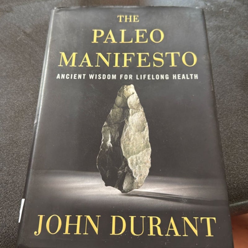 The Paleo Manifesto