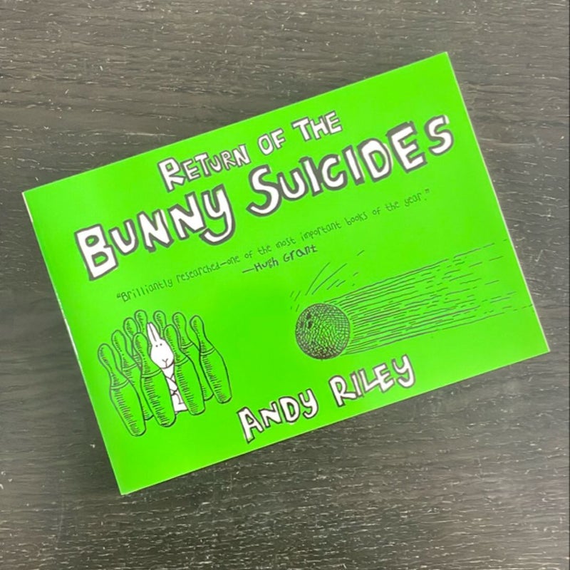 The Return of the Bunny Suicides