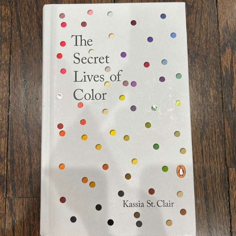 The Secret Lives of Color