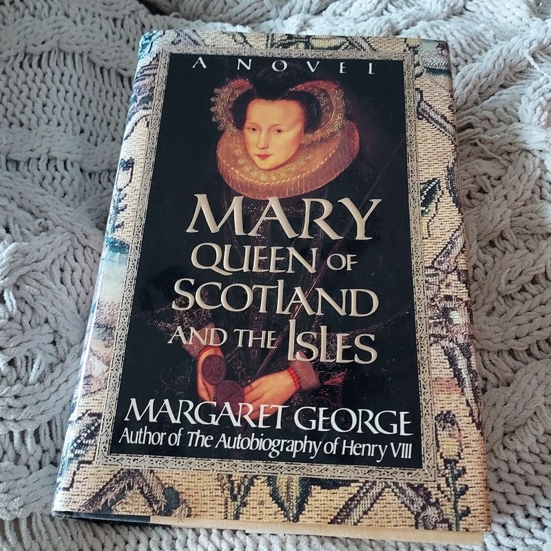 Mary Queen of Scotland and the Isles