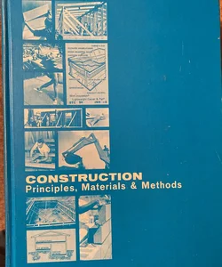 Construction Principles, Materials & Methods 