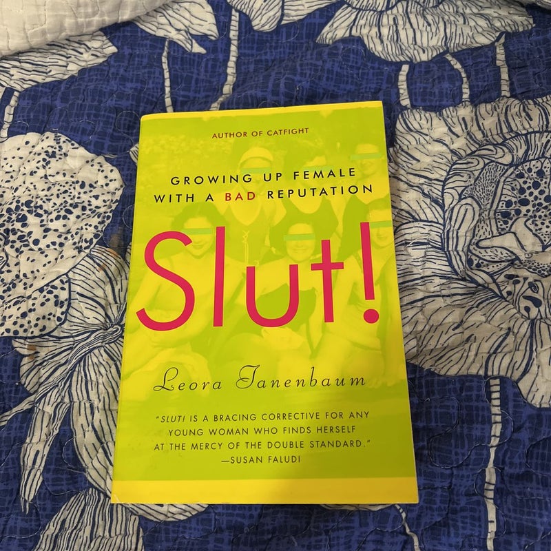 Slut!