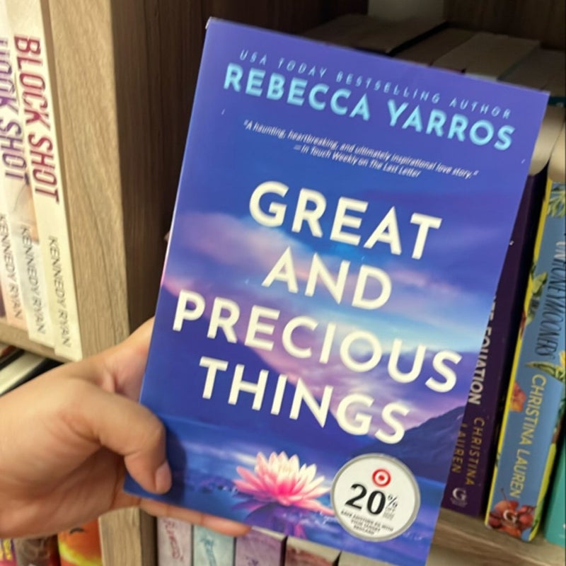 Great and Precious Things