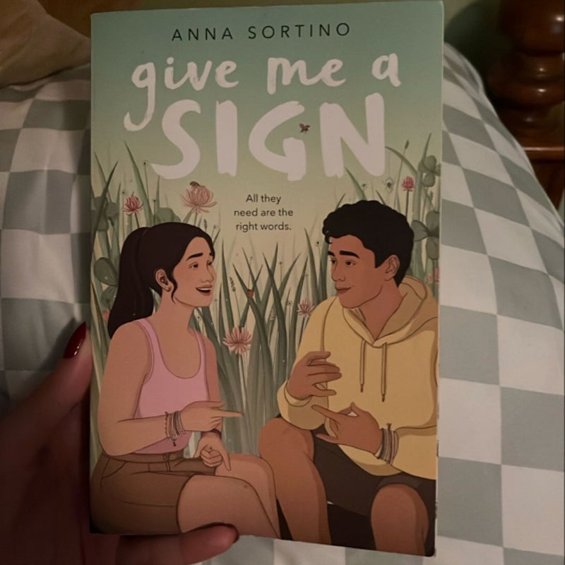 Give Me a Sign