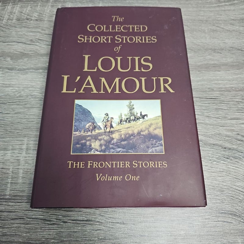 The Collected Short Stories of Louis l'Amour, Volume 1