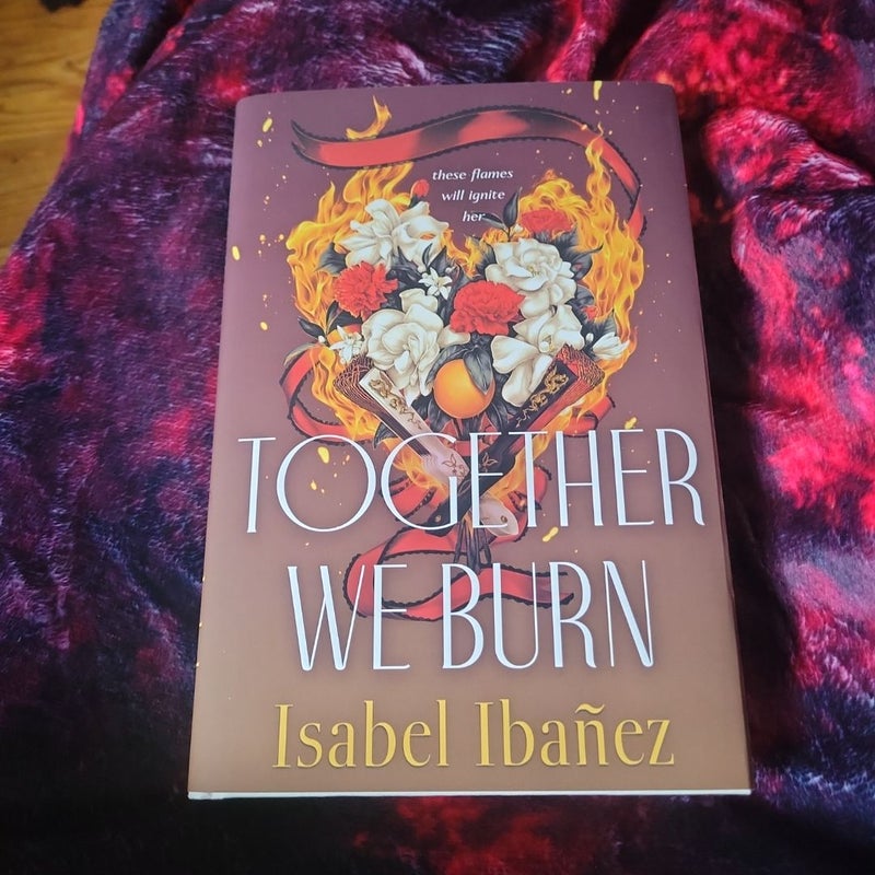 Together We Burn