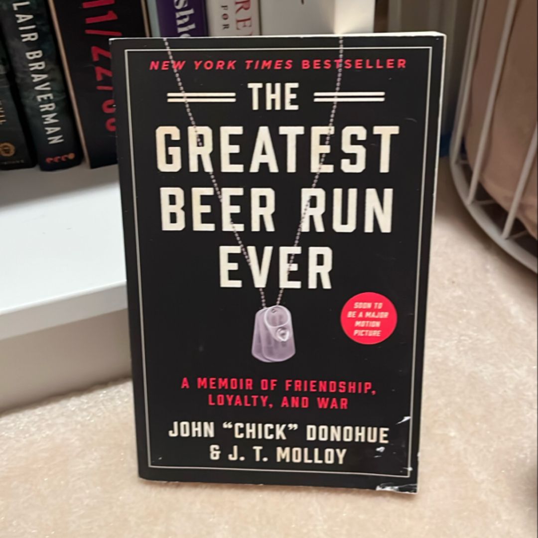 The Greatest Beer Run Ever