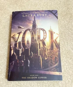 York: the Shadow Cipher