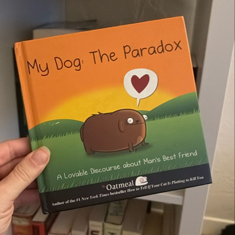 My Dog: the Paradox