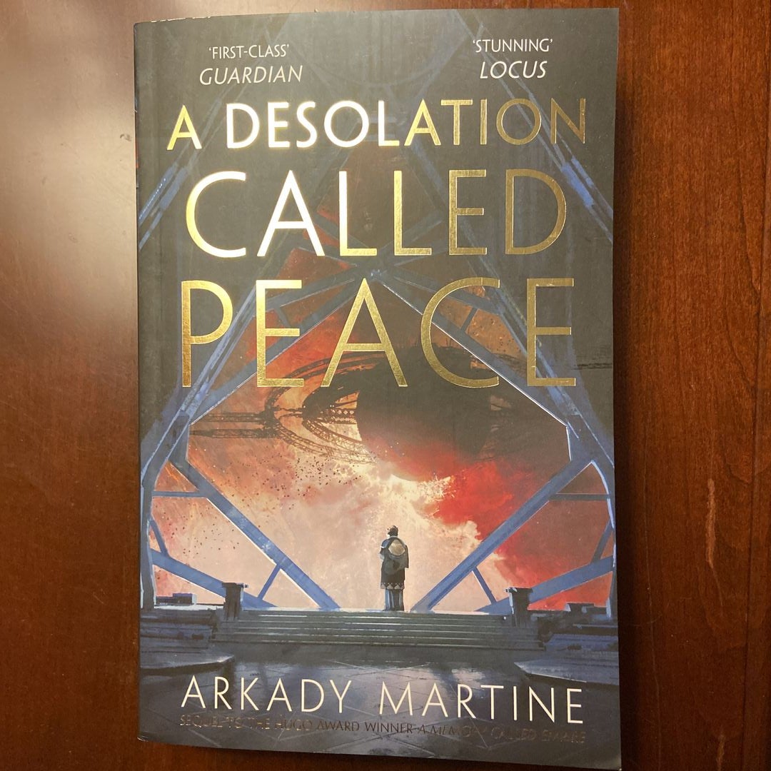 A Desolation Called Peace: a Texicalaan Novel 2