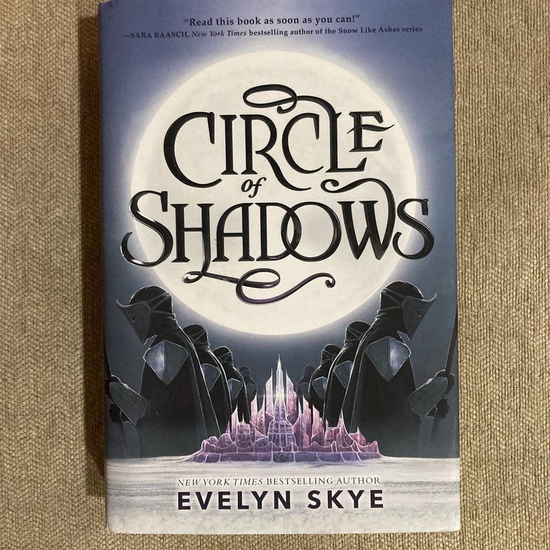 Circle of Shadows
