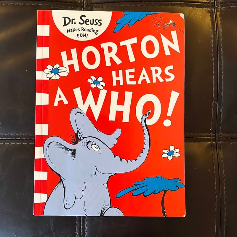 Horton Hears a Who! [Yellow Back Book Edition]
