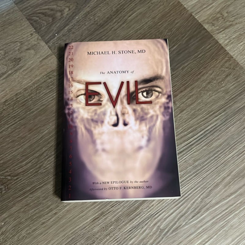 The Anatomy of Evil